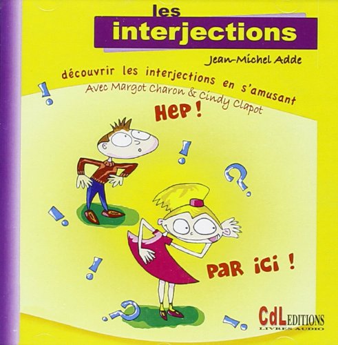Beispielbild fr Les interjections [CD-Rom] zum Verkauf von BIBLIO-NET