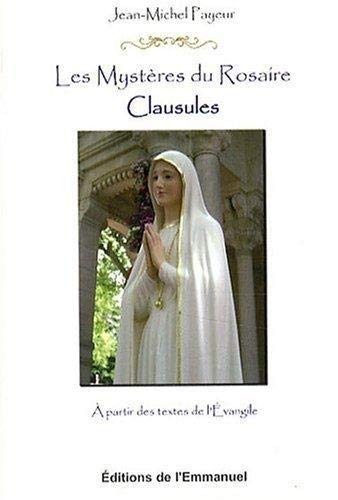 9782353890392: Les Mystres du Rosaire - Clausules: A partir des textes de l'Evangile