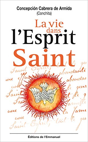 Stock image for La Vie Dans L'esprit Saint for sale by RECYCLIVRE