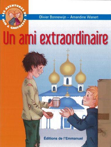 Beispielbild fr Les Aventures de Jojo et Gaufrette, Tome 1 : Un Ami Extraordinaire zum Verkauf von Ammareal