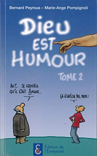 9782353891443: Dieu est humour: Tome 2