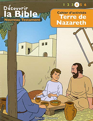 Imagen de archivo de Terre de Nazareth : Cahier d'activits a la venta por Ammareal