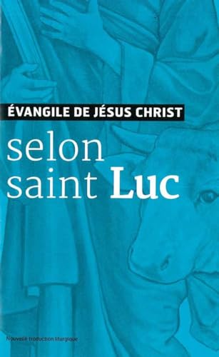 9782353894383: Evangile de Jsus Christ - Selon Saint Luc - Nouvelle Traduction AELF