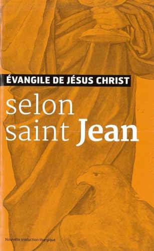 Beispielbild fr Evangiles de Jesus Christ - Selon Saint Jean - Nouvelle Traduction Aelf zum Verkauf von medimops