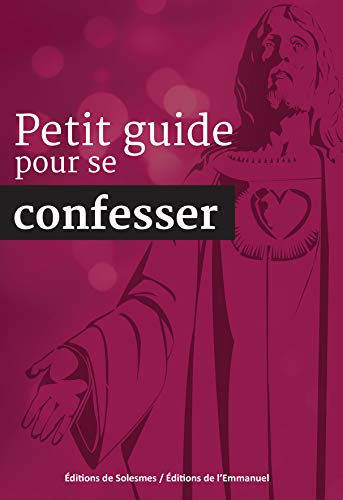 9782353895236: Petit guide pour se confesser - Nouvelle dition