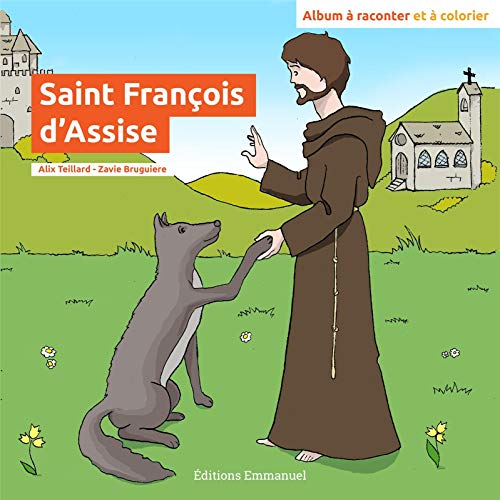 9782353895892: Saint Franois d'Assise: Album  raconter et  colorier