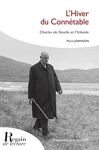 Beispielbild fr L'hiver Du Conntable : Charles De Gaulle Et L?irlande zum Verkauf von RECYCLIVRE