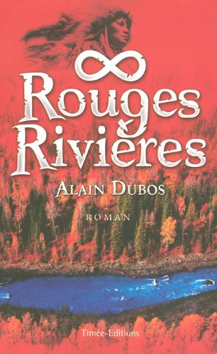 Imagen de archivo de Rouges Rivires a la venta por Librairie Th  la page