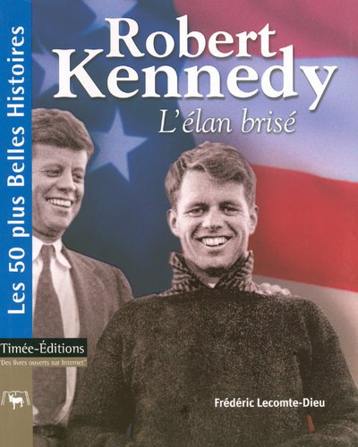 Stock image for ROBERT KENNEDY for sale by Ammareal