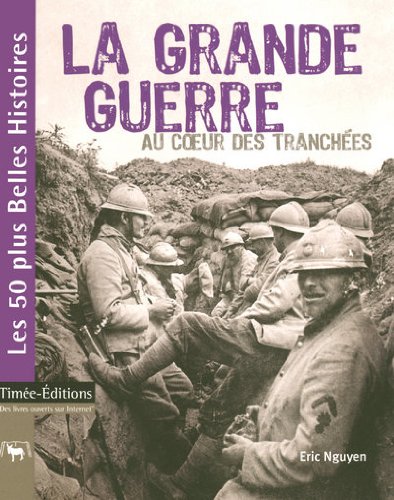Stock image for PREMIERE GUERRE MONDIALE for sale by Ammareal