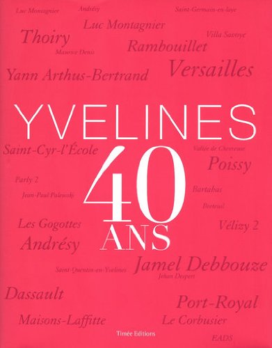 9782354010928: Yvelines 40 Ans