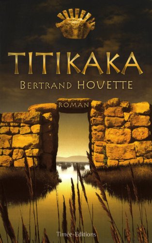 Beispielbild fr Titikaka zum Verkauf von RECYCLIVRE