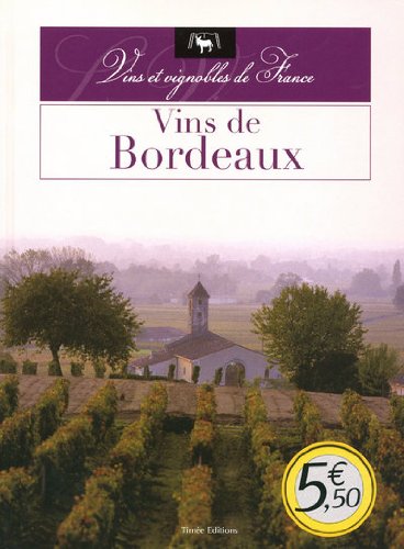 Stock image for VINS DE BORDEAUX for sale by Ammareal