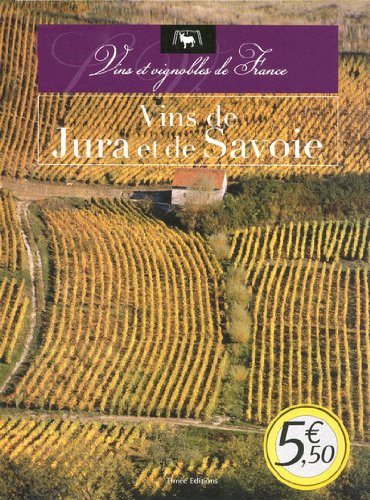 Stock image for Vins de Jura et de Savoie for sale by medimops