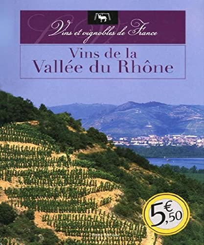 Beispielbild fr Vins de la valle du Rhne zum Verkauf von medimops