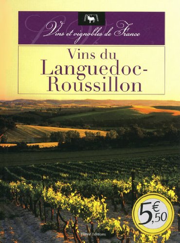 Stock image for VINS DU LANGUEDOC-ROUSSILLON Collectif for sale by BIBLIO-NET
