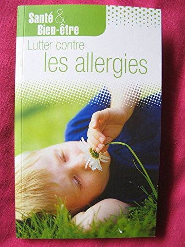 Stock image for LUTTER CONTRE LES ALLERGIES for sale by Ammareal