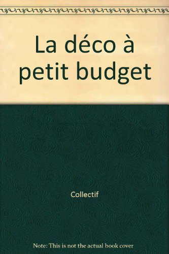 Stock image for La dco  petit budget for sale by A TOUT LIVRE