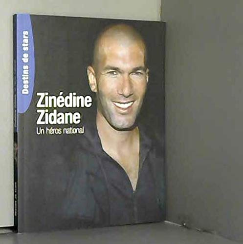 Beispielbild fr Zindine Zidane, un hros national zum Verkauf von medimops