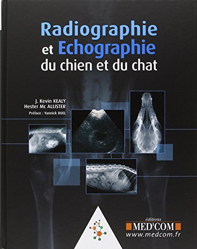 Stock image for Radiographie et chographie du chien et du chat for sale by Chapitre.com : livres et presse ancienne