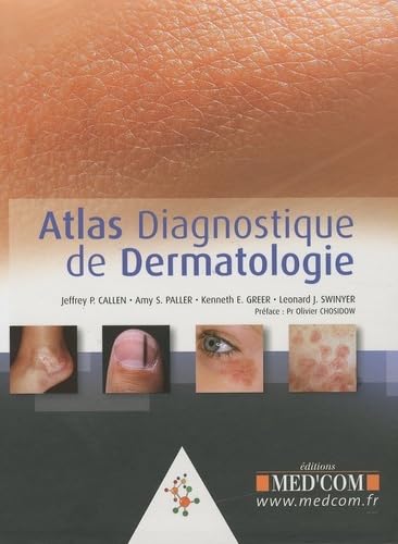 Stock image for Atlas diagnostique de dermatologie for sale by Chapitre.com : livres et presse ancienne