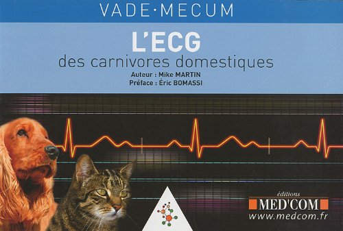 9782354030353: VADEMECUM DE L ECG DES CARNIVORES DOMESTIQUES (0000)