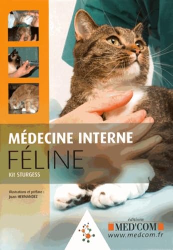 9782354032159: MEDECINE INTERNE FELINE