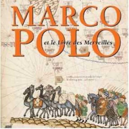 Beispielbild fr Marco Polo. les livre des merveilles du monde. auteurs Anne-Marie Amon . Trad. des textes italiens en franais Julien Verger zum Verkauf von Buchparadies Rahel-Medea Ruoss