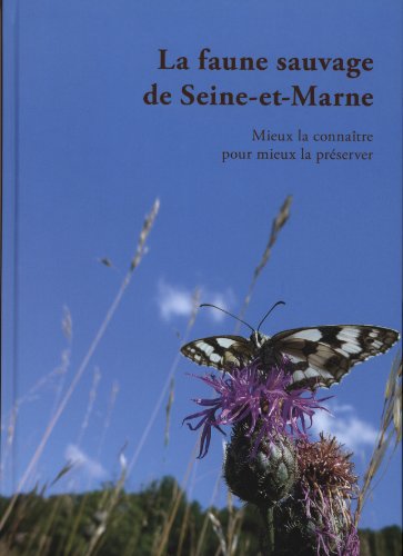 la faune sauvage du département de Seine-et-Marne