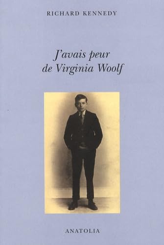 Stock image for J'avais peur de Virginia Woolf Kennedy, Richard et Vierne, Batrice for sale by BIBLIO-NET