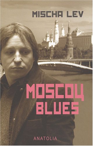 Beispielbild fr Moscou Blues zum Verkauf von Ammareal