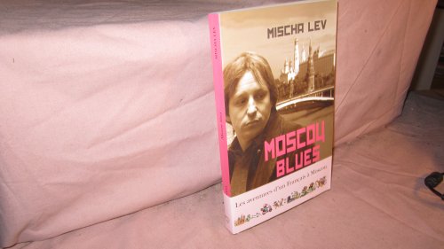 Imagen de archivo de Moscou Blues a la venta por Ammareal