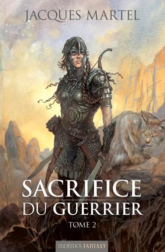 Beispielbild fr Sacrifice du guerrier, Tome 2 : zum Verkauf von medimops