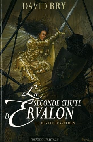 Beispielbild fr La Seconde Chute D'ervalon. Vol. 3. Le Destin D'avelden zum Verkauf von RECYCLIVRE