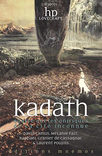 9782354083526: Kadath - Quatre qutes oniriques de la cite inconnu