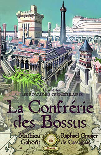 Stock image for La confrerie des bossus for sale by Ammareal