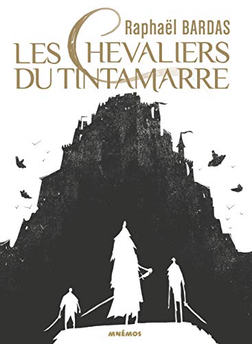 Beispielbild fr Les chevaliers du Tintamarre zum Verkauf von Librairie Th  la page