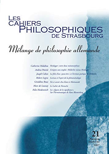 9782354101916: CAHIERS DE STRASBOURG, N. 21 MELANGES DE PHILOSOPHIE ALLEMANDE