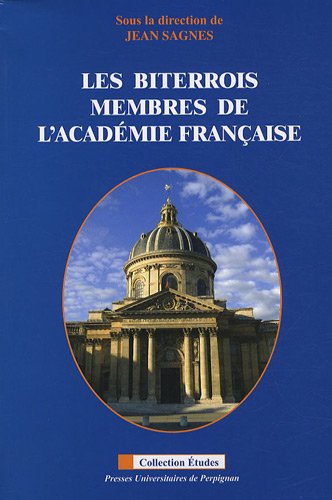 Stock image for BITERROIS MEMBRES DE L ACADEMIE FRANCAISE (ETUDES) for sale by medimops