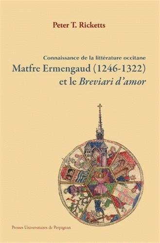 9782354121501: Matfre ermengaud 1246 1322 et le breviari d'amor