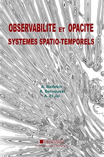 Beispielbild fr Observabilit et opacit: Systmes spatio-temporels zum Verkauf von Buchpark