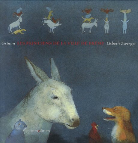 Imagen de archivo de Les Musiciens De La Ville De Brme : Un Conte De Grimm a la venta por RECYCLIVRE
