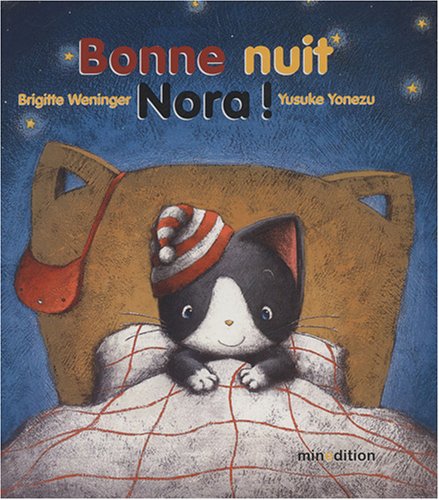 Stock image for Bonne nuit Nora ! for sale by medimops