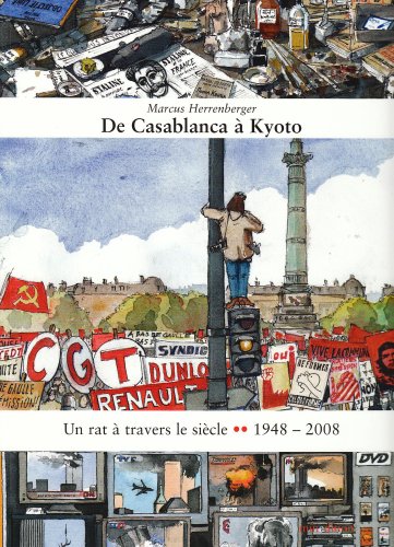 Beispielbild fr Un rat  travers le sicle, Tome 2 : De Casablanca  Kyoto : 1948-2008 zum Verkauf von medimops