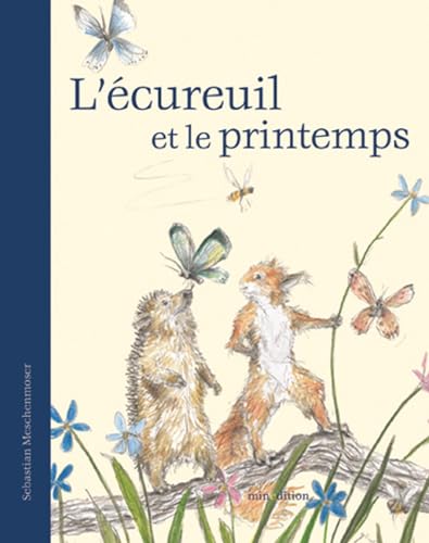 Beispielbild fr L'cureuil Et Le Printemps zum Verkauf von RECYCLIVRE