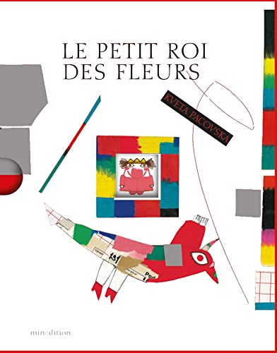 Le petit roi des fleurs (mini) (9782354130534) by PACOVSKA, Kveta