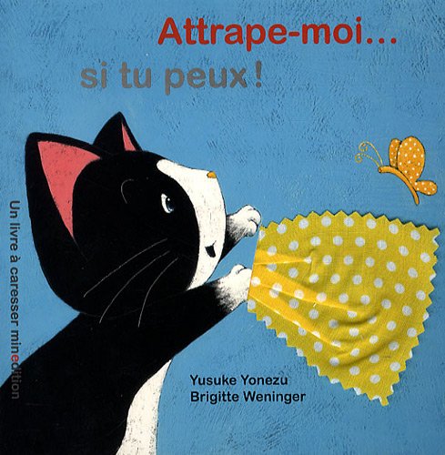 9782354130558: Attrape-moi... si tu peux !