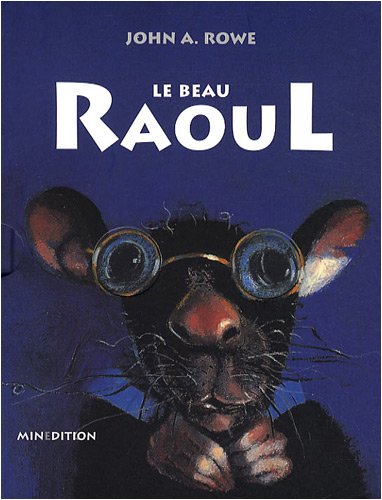 Beispielbild fr Le beau Raoul zum Verkauf von Ammareal