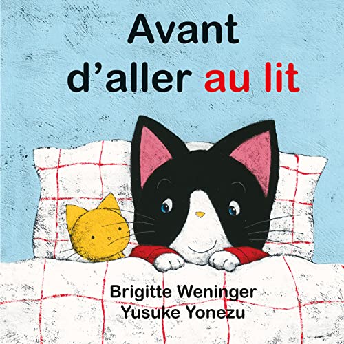 Beispielbild fr Avant d'aller au lit (French Edition) zum Verkauf von Better World Books