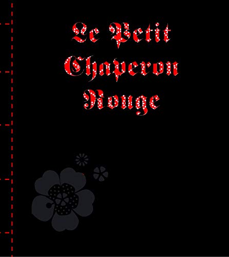 Imagen de archivo de Le petit chaperon rouge a la venta por Revaluation Books